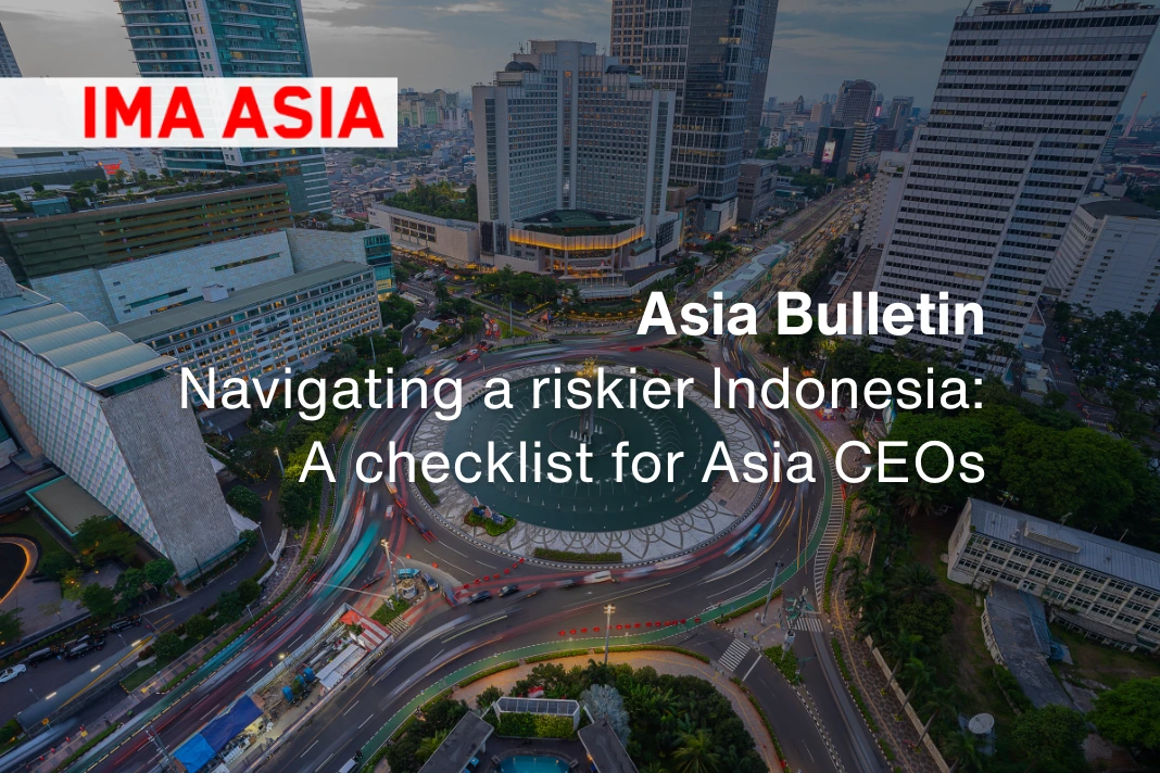 Prabowo’s Indonesia: a checklist for Asia CEOs